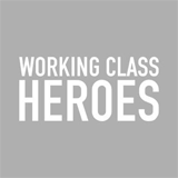 Working Class Heroes